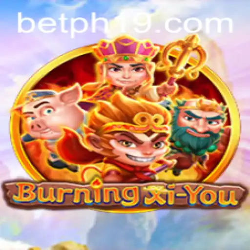 Exploring the Thrilling World of BurningXiYou: A Journey into the Realm of PH19